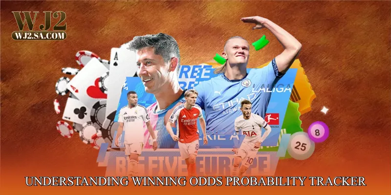 Understanding Winning Odds Probability Tracker