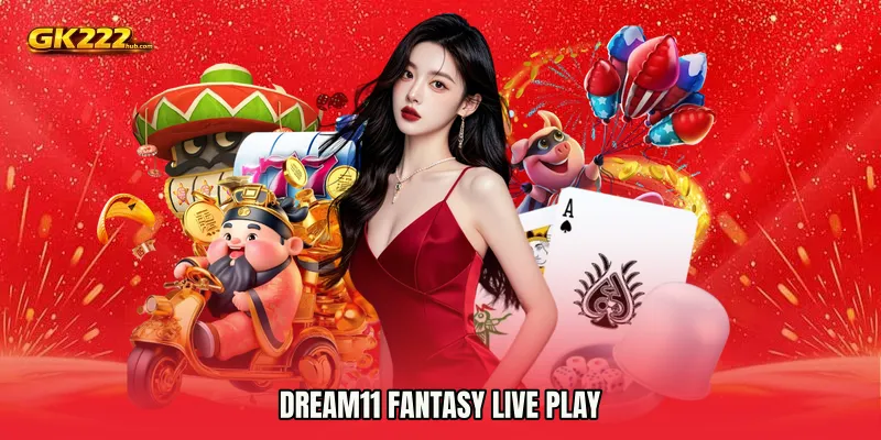 Dream11 Fantasy live play